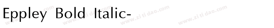 Eppley Bold Italic字体转换